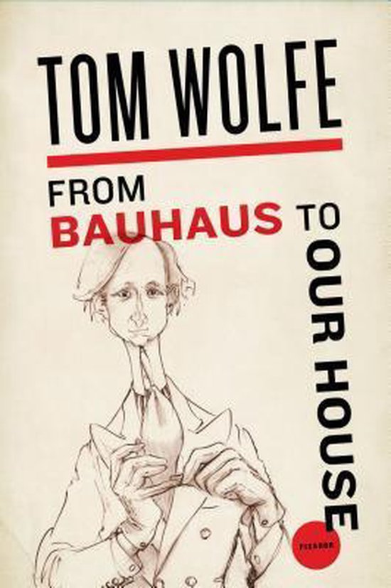 From Bauhaus to Our House - cover