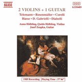 Anna Hölbling, Jozef Zsapka, Ján Slávik - 2 Violins And 1 Guitar I (CD)