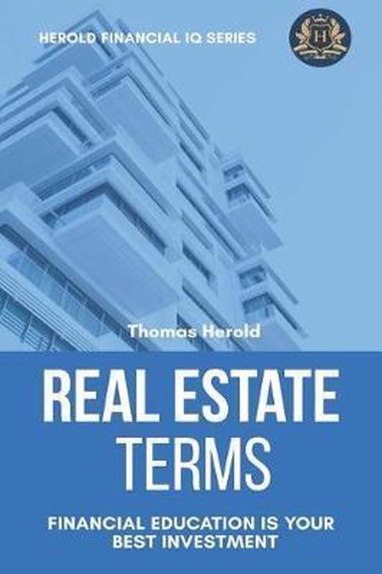 Financial IQ- Real Estate Terms - Financial Education Is You ... - cover