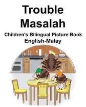 English-Malay Trouble/Masalah Children's Bilingual Picture Book