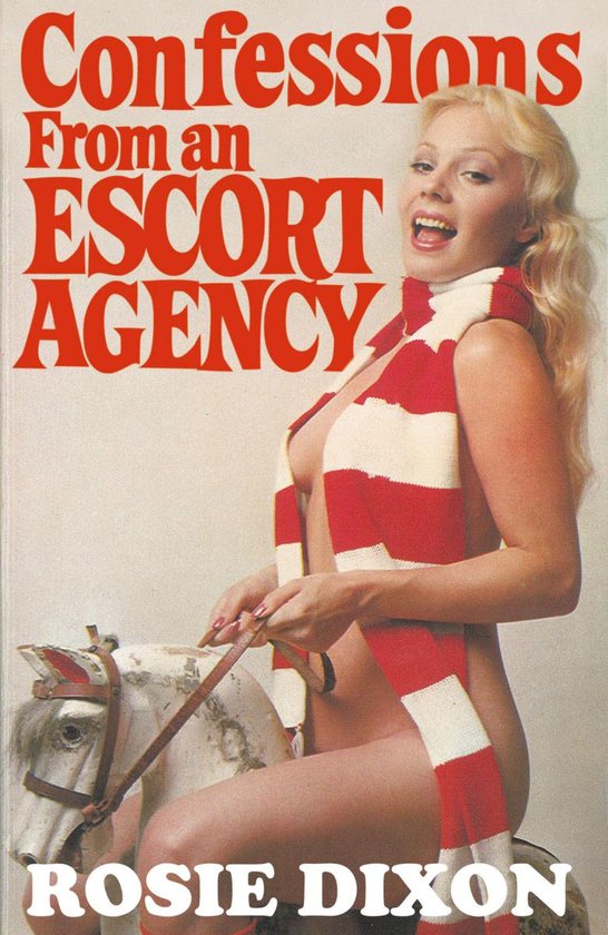 Rosie Dixon 3 - Confessions from an Escort Agency - cover
