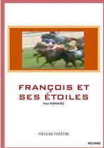 Francois Et Ses Etoiles