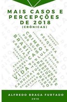 Mais Casos E Percepções de 2018