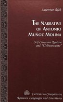The Narrative of Antonio Munoz Molina