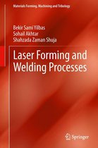 Materials Forming, Machining and Tribology - Laser Forming and Welding Processes