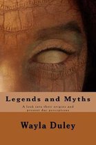 Legends and Myths