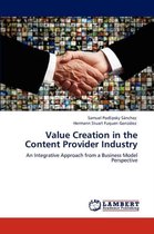 Value Creation in the Content Provider Industry