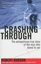 Crashing Through