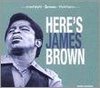 Here's James Brown