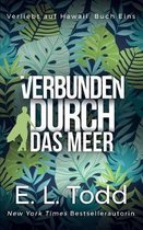 Verbunden Durch Das Meer