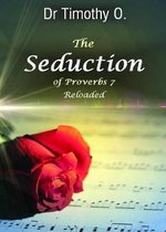 The Seduction of Proverbs 7