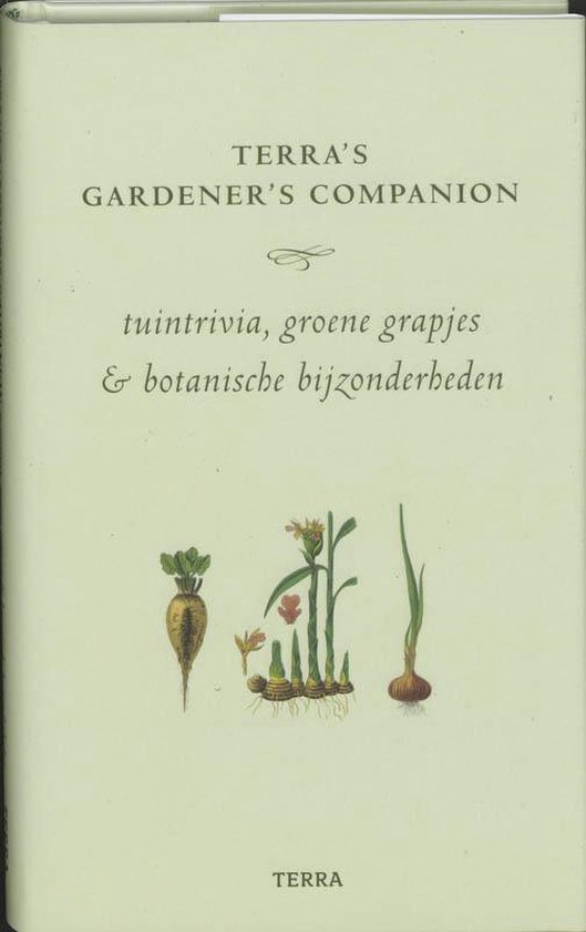 Cover van het boek 'Terra's gardeners companion'