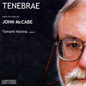 Tamami Honma - McCabe: Tenebrae, Piano Music (CD)