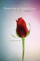 Poems from my Heart to Yours-Volume I