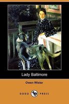 Lady Baltimore (Dodo Press)