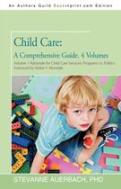 Child Care: a Comprehensive Guide
