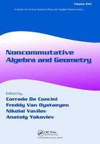 Lecture Notes in Pure and Applied Mathematics- Noncommutative Algebra and Geometry