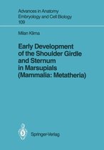 Early Development of the Shoulder Girdle and Sternum in Marsupials (Mammalia