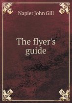 The flyer's guide