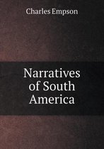 Narratives of South America