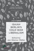 Isaiah Berlin's Cold War Liberalism