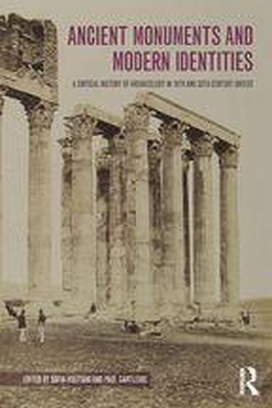 Ancient Monuments and Modern Identities - cover