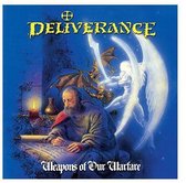 Deliverance - Weapons Of Our Warfare (The Original) (CD)