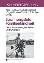 Kindheitsforschung- Spannungsfeld Familienkindheit