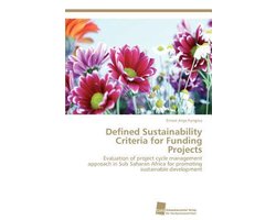 Defined Sustainability Criteria for Funding Projects