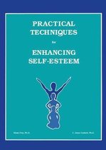 Practical Techniques For Enhancing Self-Esteem