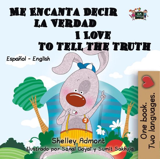 Spanish English Bilingual Collection Me Encanta Decir la Verdad I
