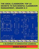 The Ideal Classroom