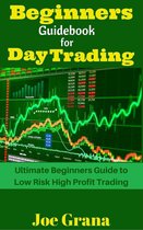 Beginners Guidebook for Day Trading