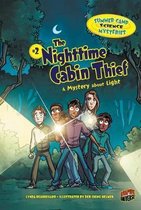 The Nightime Cabin Thief - A Mystery About Light - Summer Camp Science Mysteries