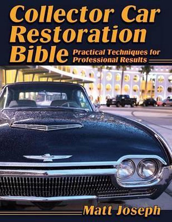 Collector Car Restoration Bible - cover