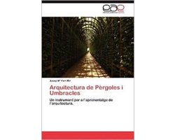 Arquitectura de Pergoles I Umbracles
