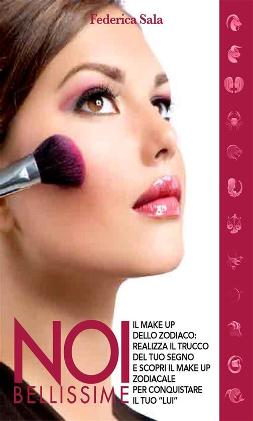 Noi bellissime - Il make up dello zodiaco - Vol. 4 - cover