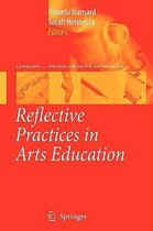 Reflective Practices in Arts Education