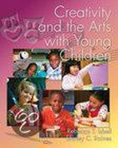 Creativity And The Arts For Young Children