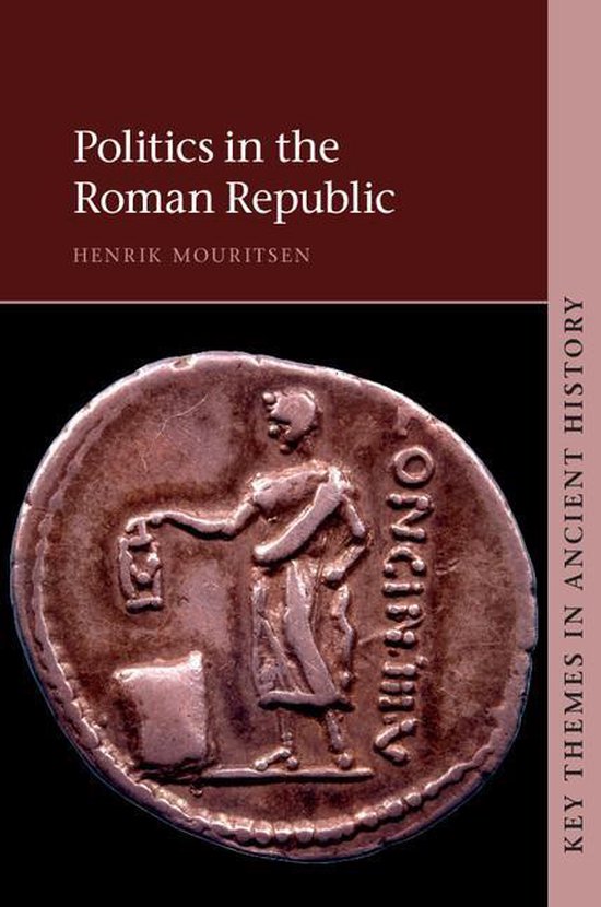 Key Themes in Ancient History - Politics in the Roman Republ ... - cover