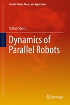 Parallel Robots: Theory and Applications - Dynamics of Parallel Robots