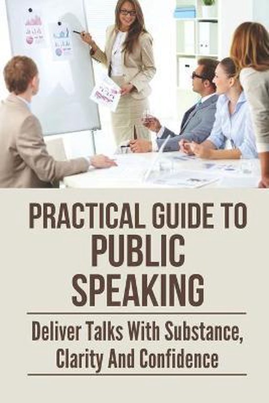 Practical Guide To Public Speaking - cover