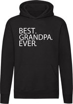 BEST GRANDPA EVER | Unisex | Trui | Sweater | Hoodie | Capuchon | Zwart | Tekst | Altijd | Liefste | Grootouders | Vaderdag | Papa | Opa | Abraham | Familie | Grappig | Cadeau