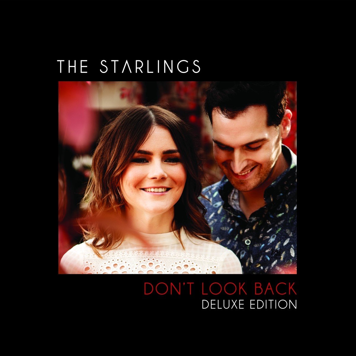 The Starlings - Don't Look Back (CD) (Deluxe Edition)