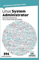 Linux System Administrator Interview Questions You'll Most Likely Be Asked