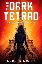 The Kori Briggs Series of Thriller Spy Novels 1 - The Dark Tetrad