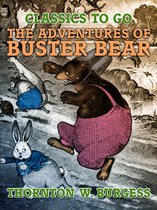 Classics To Go - The Adventures of Buster Bear