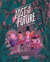 Lost in the Future 1 - Lost in the Future - Volume 1 - The Storm