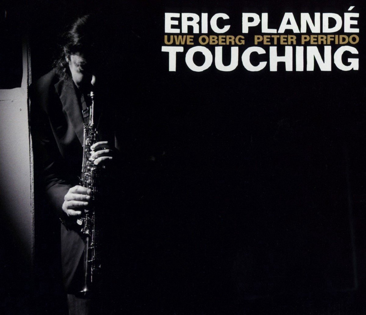 Eric Plandé - Touching (CD)