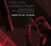 Fredrik Nordstrom - Gentle Fire/Restless Dreams (2 CD)